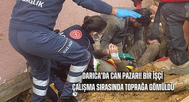 Kazı çalışmasında 1 işçi toprağa gömüldü!