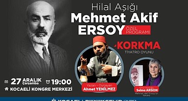 Mehmet Akif Ersoy, Büyükşehir’de anılacak