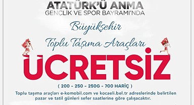 19 Mayıs'da ulaşım ücretsiz olacak