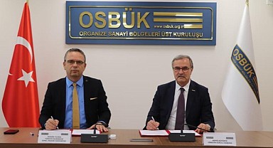 İş Bankası ile OSBÜK, OSB'leri destekleyen protokol imzaladı