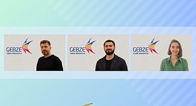 GTÜ akademisyenlerinden büyük başarı! Destek alacaklar