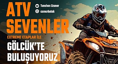 ATV tutkunları Gölcük'te buluşuyor