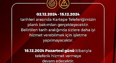 Kartepe Teleferik 14 gün hizmet vermeyecek!