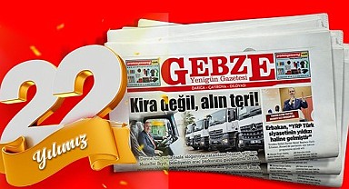 Gebze Yenigün 22 yaşında!