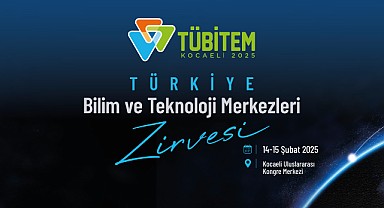Bilim merkezleri, Bilim Zirvesi’nde buluşacak
