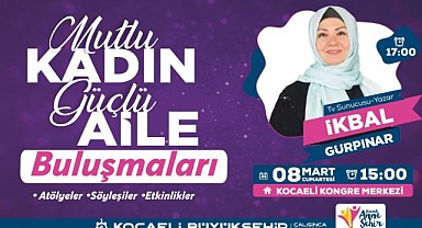 8 Mart’ta kadınlar bu etkinlikte buluşacak!