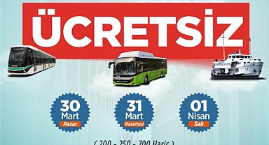 Bayram boyunca ulaşım ücretsiz olacak