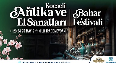 Bu festival antikaların ruhuyla şenlenecek