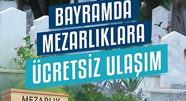 Bayramda mezarlıklara ulaşım ücretsiz olacak