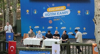 AK Parti'nin ikinci ‘İnsan Hakları Eğitim Kampı’ başladı