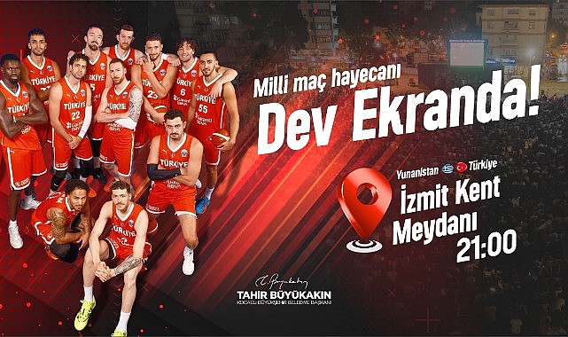 Milli maç Kent Meydanı’nda dev ekranda izlenecek