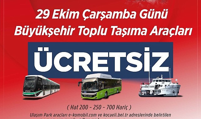 29 Ekim’de toplu ulaşım ücretsiz olacak!