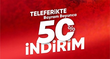 Kartepe Teleferik yarın yüzde 50 indirimli!