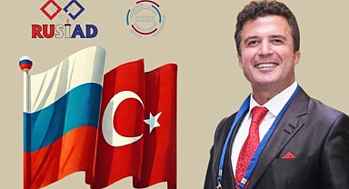 RUSİAD, Türk firmaları ile Rus firmalarını buluşturacak