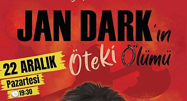 ‘Jan Dark’ın öteki ölümü’Gebze’de sahne alacak