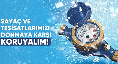 İSU, dona karşı vatandaşları uyardı