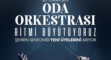 Oda Orkestrası yeni üyelerini arıyor