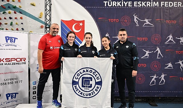 Çolakoğlu’nun eskrimcileri Türkiye'yi temsil edecek
