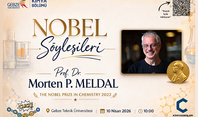 Nobel Ödüllü Kimyager, GTÜ’de gençlerle buluşacak