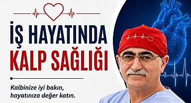Kalp cerrahı Sönmez, iş dünyasının nabzını tutacak!