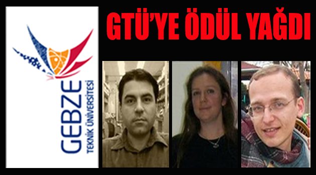 GTÜ'ye ödül yağdı
