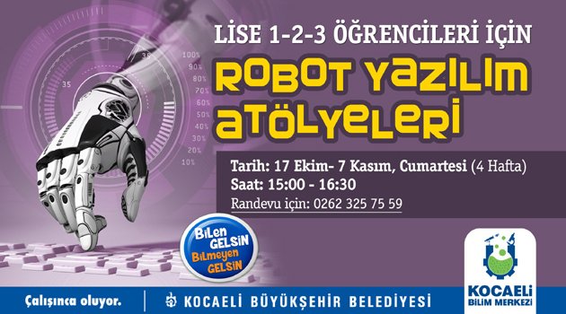 Liseliler için atölye çalışmaları başlıyor