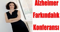 Alzheimer farkındalık konferansı